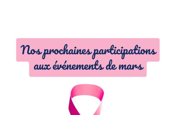 Nos prochaines participations aux événements du mois de mars 